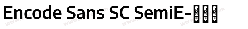 Encode Sans SC SemiE字体转换